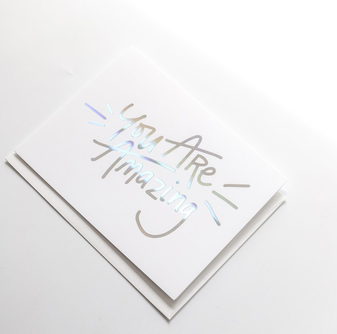 You Are Amazing, Greeting Card - SO PRETTY CARA COTTER